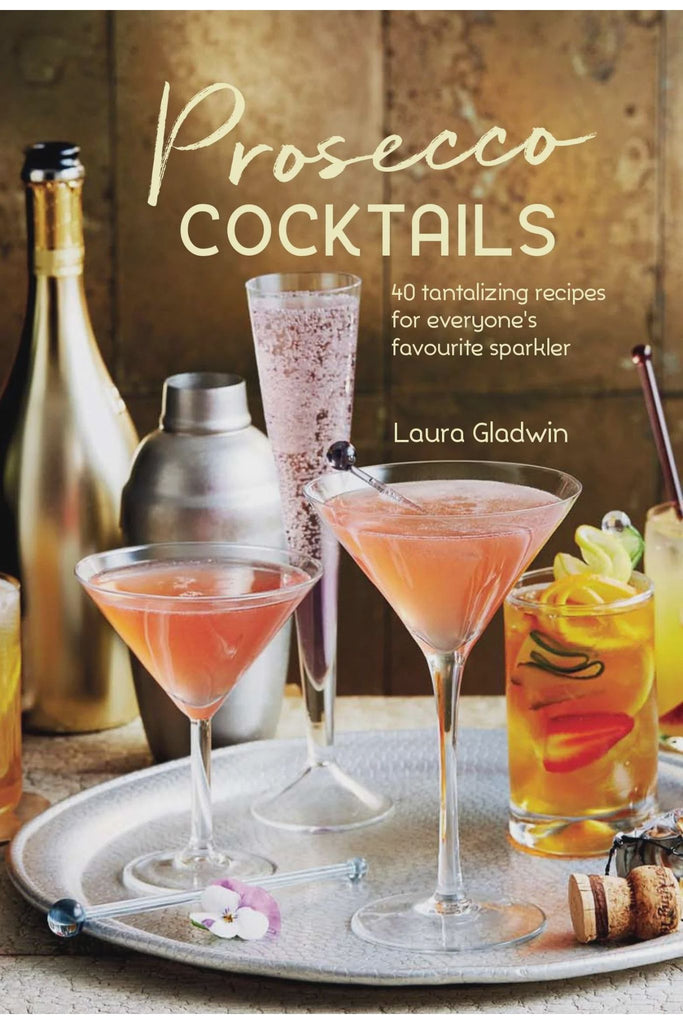 Laura Gladwin Prosecco Cocktails Front Cover 