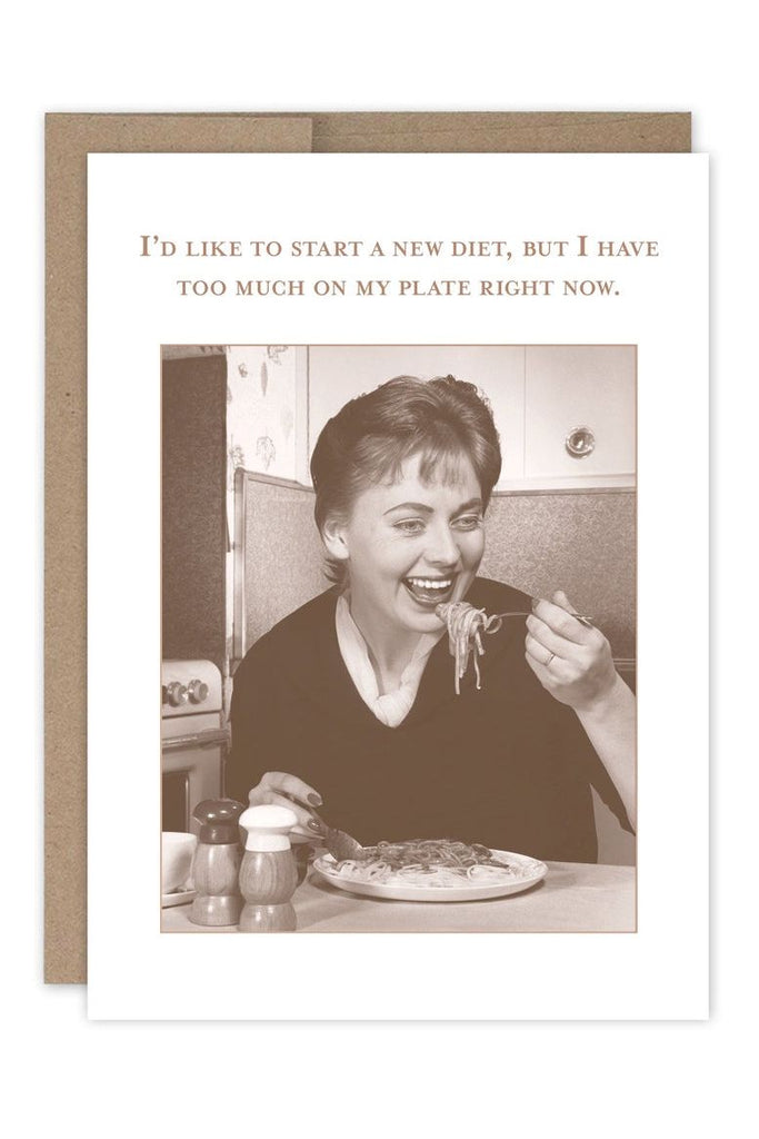 Greeting Card | I'd Like To Start  A New Diet Birthday Greeting Card Shannon Martin