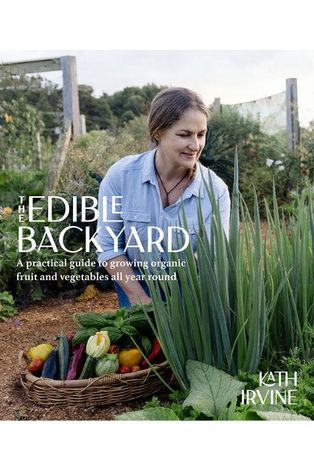 The Edible Backyard | Kath Irvine Lifestyle Books Penguin New Zealand