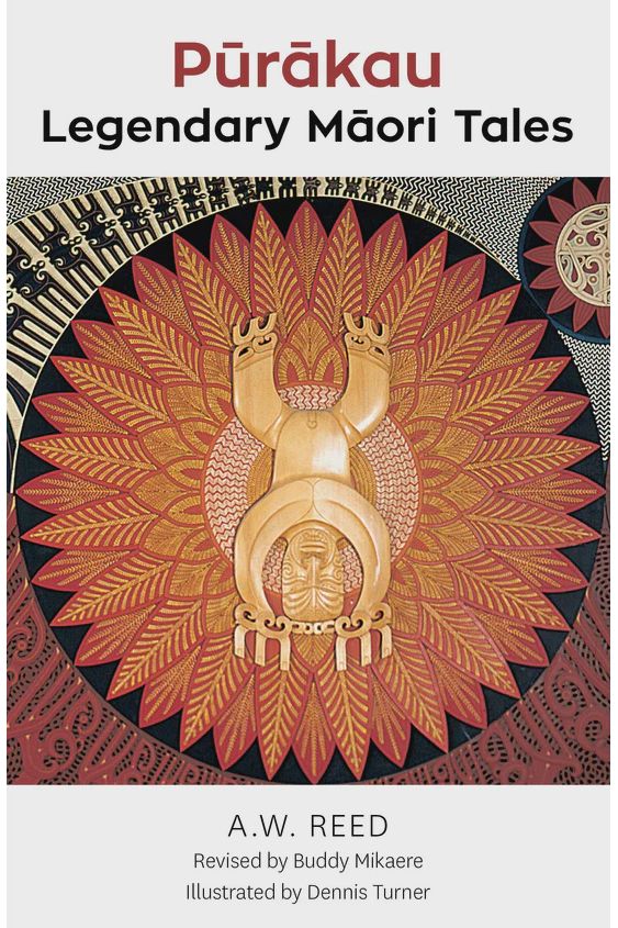 Pūrākau - Maori Legendary Tales | AW Reed Lifestyle Books Upstart Press