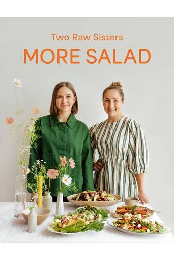 Allen & Unwin | More Salads Two Raw Sisters | Crisp Home + Wear