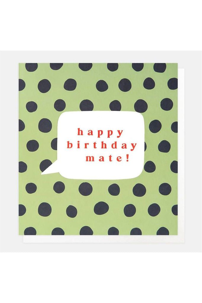 Greeting Card | Happy Birthday Mate Birthday Greeting Card Caroline Gardner