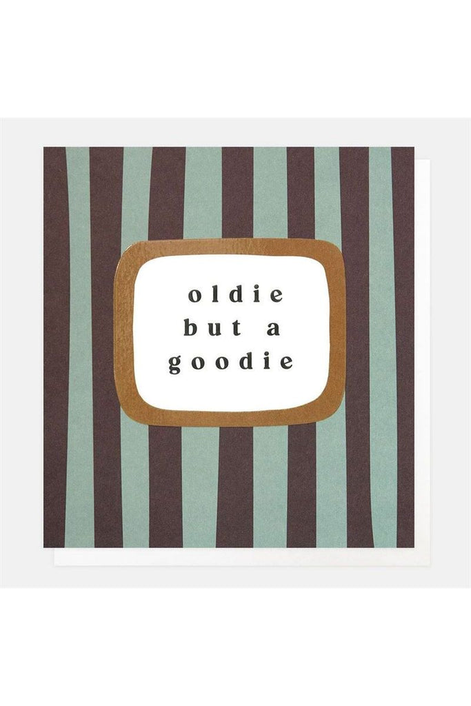 Greeting Card | Oldie But A Goodie Birthday Greeting Card Caroline Gardner