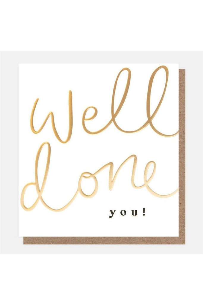 Greeting Card | Well Done You Congratulations Greeting Card Caroline Gardner