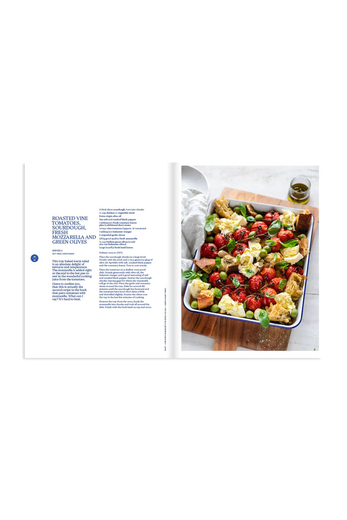 Kelly Gibney Enjoy : Food Worth Sharing With The People You Love Interior Pages Recipe Shown Roasted Vine Tomatoes, Sourdough, Fresh Mozzarella And Green Olives