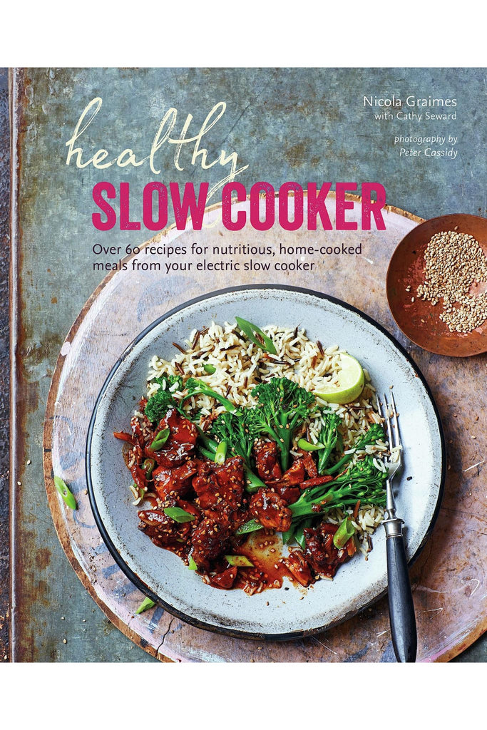 Front Cover of Healthy Slow Cooker by Nicola Graimes Published by Ryland Small Peters