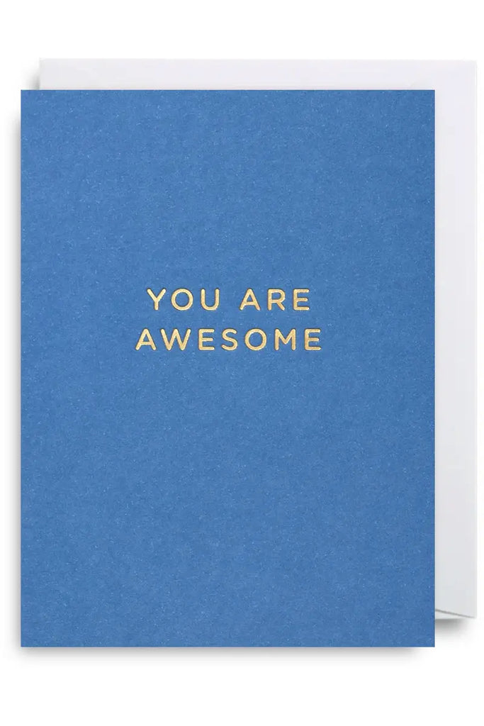 Lagom Mini Greeting Card You Are Awesome Crisp Home + Wear