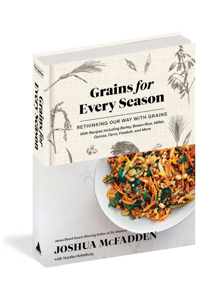 Joshua McFadden | Grains For Every Season  | Crisp Home + Wear