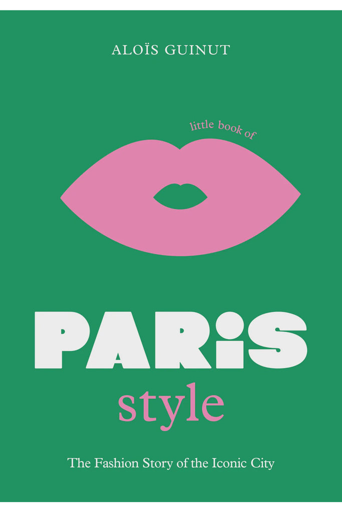 Little Book of Paris Style Lifestyle Books Allen & Unwin
