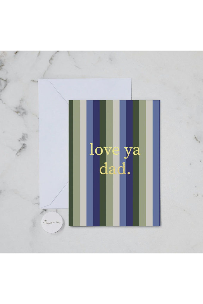Papier HQ Greeting Card Love Ya Dad